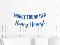 She Found Her Honey Honey Glitter Banner - Pretty Day