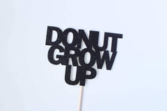 Donut Grow Up Cake Topper - Pretty Day
