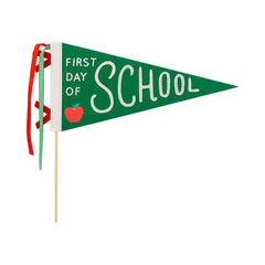 First Day Of  School Felt Pennant Flag - Pretty Day