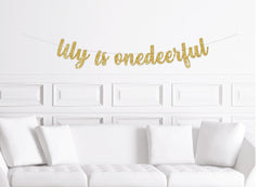 Deer Themed First Birthday Banner, Custom is ONEdeerful Sign for a 1st Birthday Girl Girl's Boy Boy's - Pretty Day