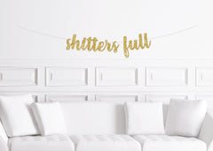 Funny Christmas Banner, Shitter's Full Funny Christmas Party  Decoration - Pretty Day