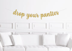 Lingerie Shower Brunch Decorations, Lingerie Bridal Shower Banner, Drop Your Panties - Pretty Day