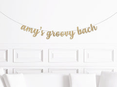 70s Bachelorette Decorations, Custom Groovy Bach Banner, Personalized 70's Bach Decor, Hippy - Pretty Day