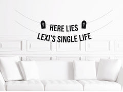 Halloween Bachelorette Party Banner, Here Lies Bride's Single Life, Custom October Bach Party Decor, Personalized Halloween Bach Party Sign - Pretty Day