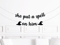 Halloween Bachelorette Party Supplies, She Put a Spell on Him Banner  Sign, Hocus Pocus Bridal Shower Decorations Decor - Pretty Day
