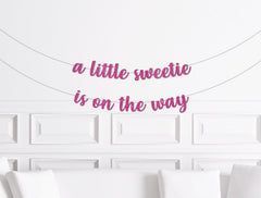 A Little Sweetie Is On The Way Banner, Watermelon Themed Baby Shower Decorations, Candy Sweets Baby Shower Decor, Sweetie Party Supplies - Pretty Day