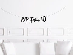 RIP Fake ID Banner, 21st Birthday Decorations, Twenty First Birthday Party Decor, Funny Banner Girl Boy - Pretty Day