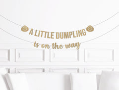 A Little Dumpling Baby Shower Decorations, A Little Dumpling is on the way Banner, Dumpling Theme Party Decor Supplies Sign - Pretty Day