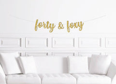 Forty and Foxy 40th Birthday Glitter Banner - Pretty Day