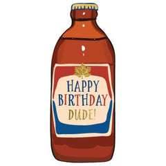 Happy Birthday Dude! Greeting Card - Random Cards - Pretty Day